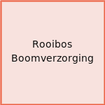 Rooibos Boomverzorging